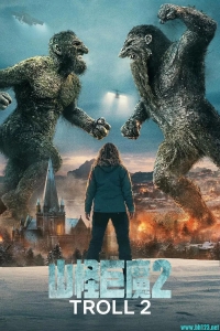 [挪威][山怪巨魔2 Troll 2][2025][剧情/动作/惊悚]